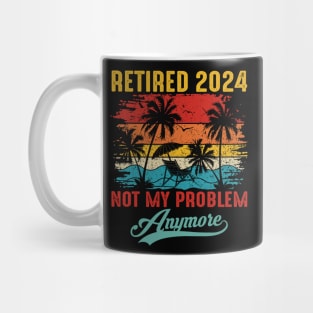 Vintage Retired 2024 Not My Problem Anymore Mug